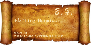 Báling Hermiusz névjegykártya